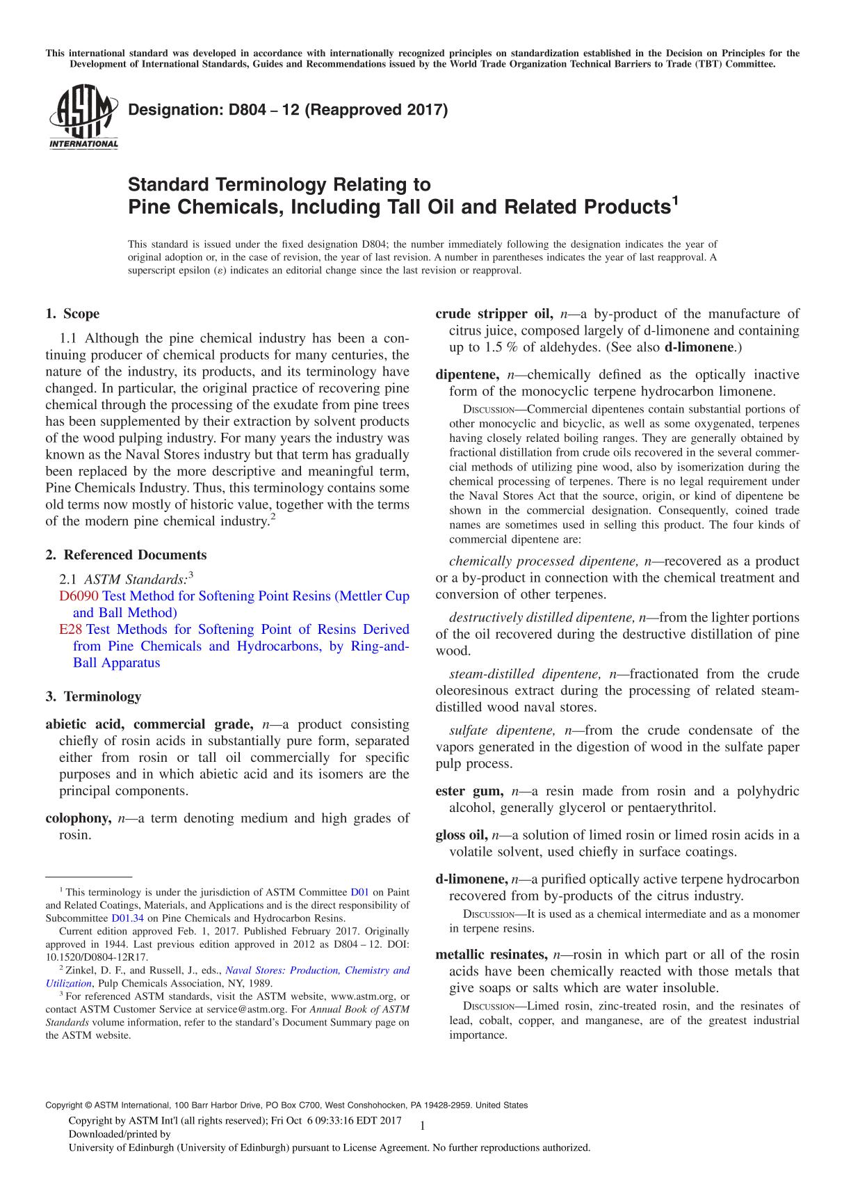 ASTM D804-12(2017) Standard Terminology Relating to Pine Chemicals, Including Tall Oil and Related Product