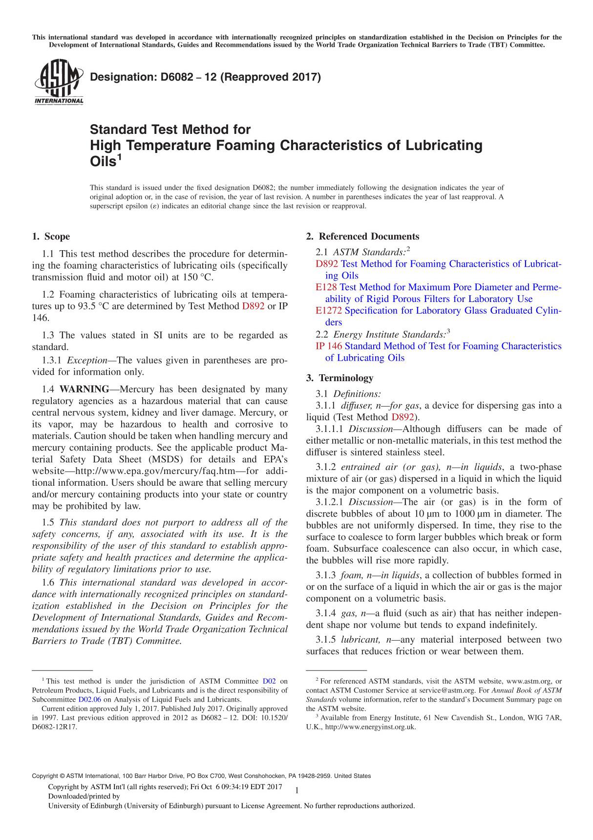 ASTM D6082-12(2017) Standard Test Method for High Temperature Foaming Characteristics of Lubricating Oil