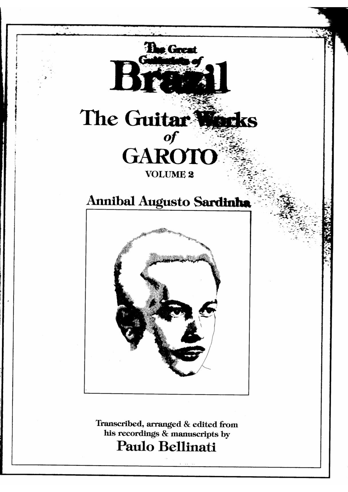 Paulo Bellinati《The Guitar Works of Garot》之二古典吉他谱集