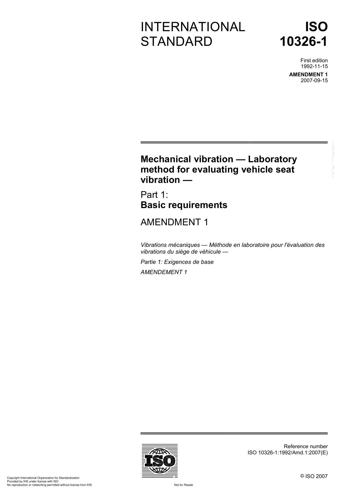 ISO 10326-1 Mechanical vibration  Laboratory method for evaluating vehicle seat vibration AMENDMENT 1