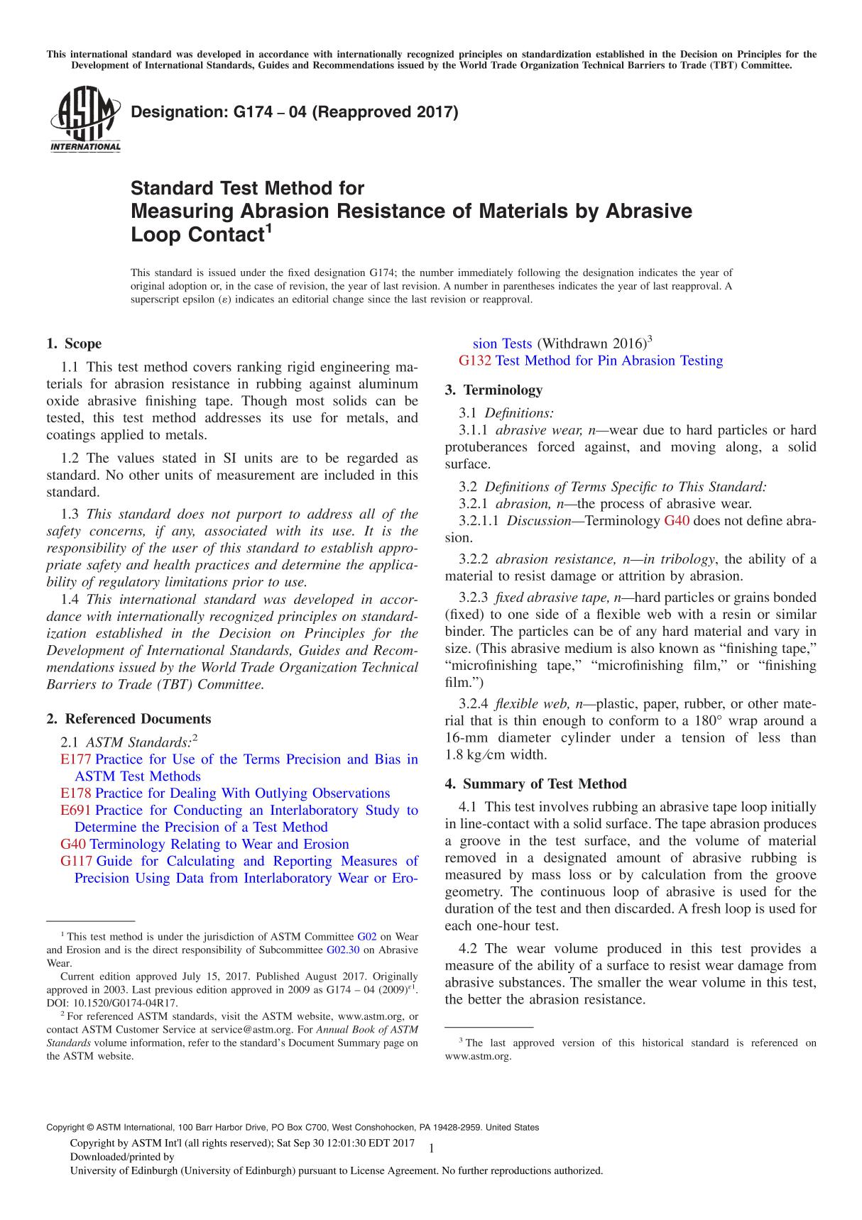 ASTM G174-04(2017) Standard Test Method for Measuring Abrasion Resistance of Materials by Abrasive Loop Contact