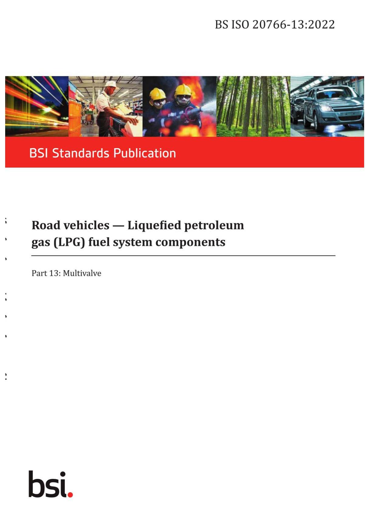 BS ISO 20766-13-2022 Road vehicles. Liquefied petroleum gas (LPG) fuel system components