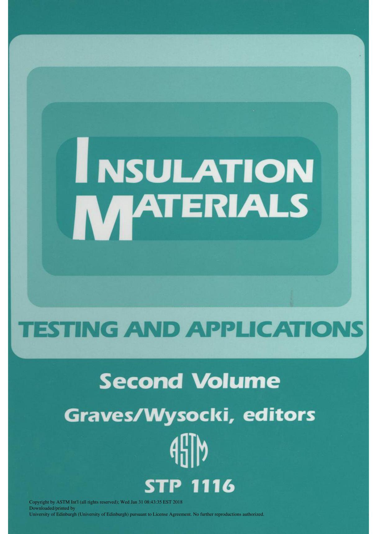 INSULATION MATERIALS TESTING AND APPLICATIONS(ASTM STP1116)