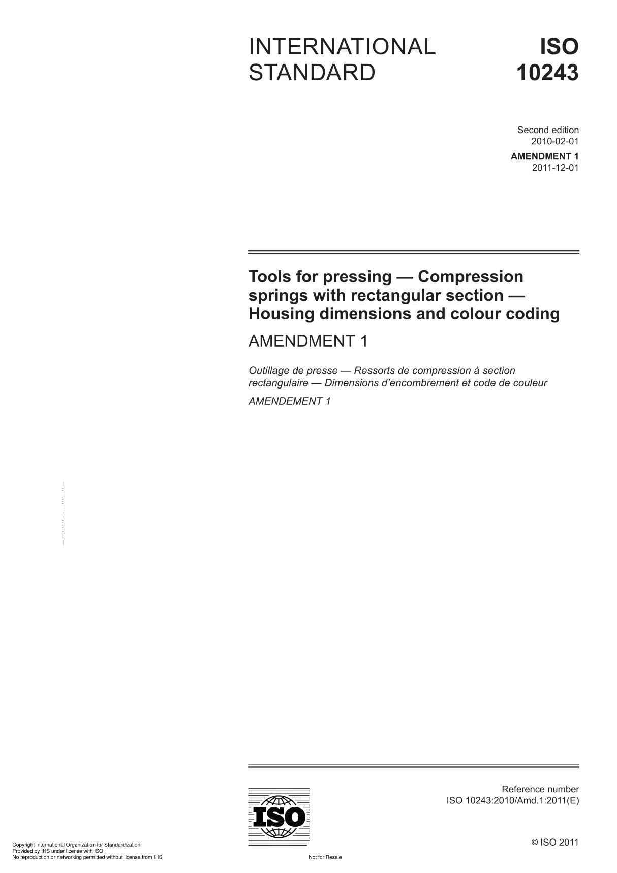 ISO 10243 Tools for pressing  Compression springs with rectangular section  Housing dimensions and colour coding AMENDMENT 1