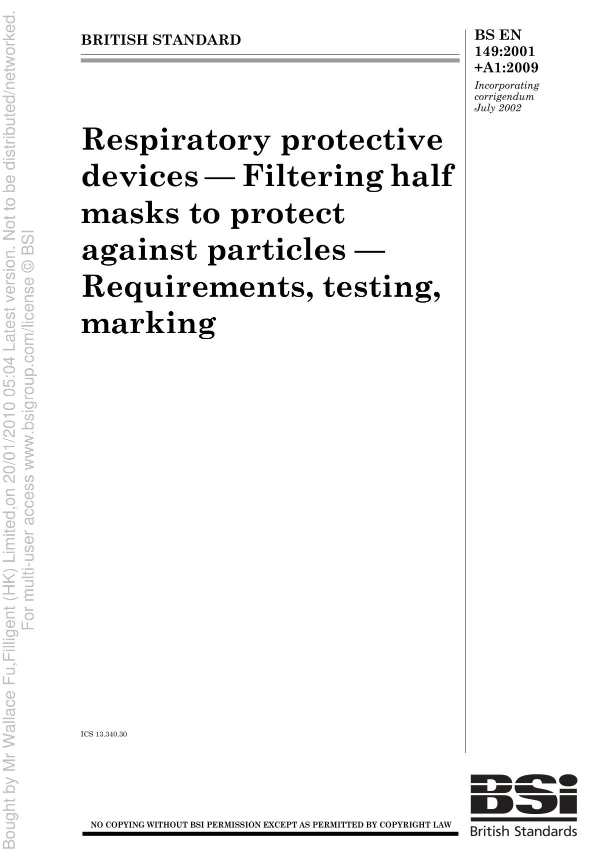 EN 149-2001  A1-2009 呼吸防护装置 颗粒防护用过滤半面罩 要求 检验和标记