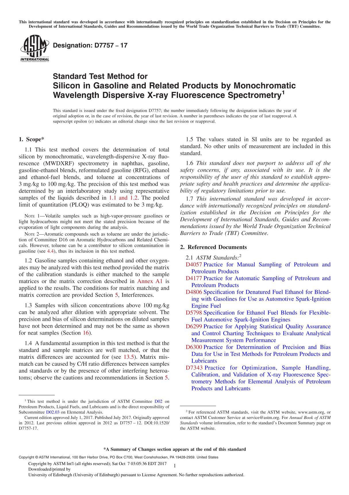 ASTM D7757-17 Standard Test Method for Silicon in Gasoline and Related Products by Monochromatic Wavelength Dispersive X-ray Flu