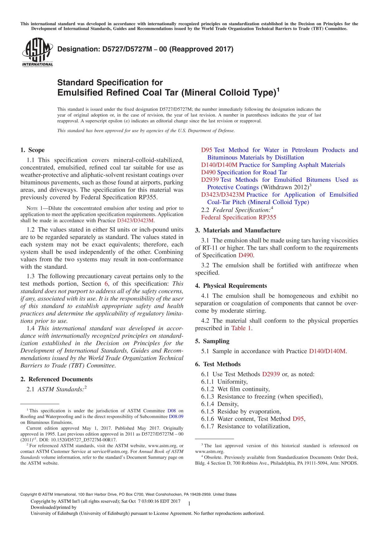 ASTM D5727D5727M-00(2017) Standard Specification for Emulsified Refined Coal Tar (Mineral Colloid Type)