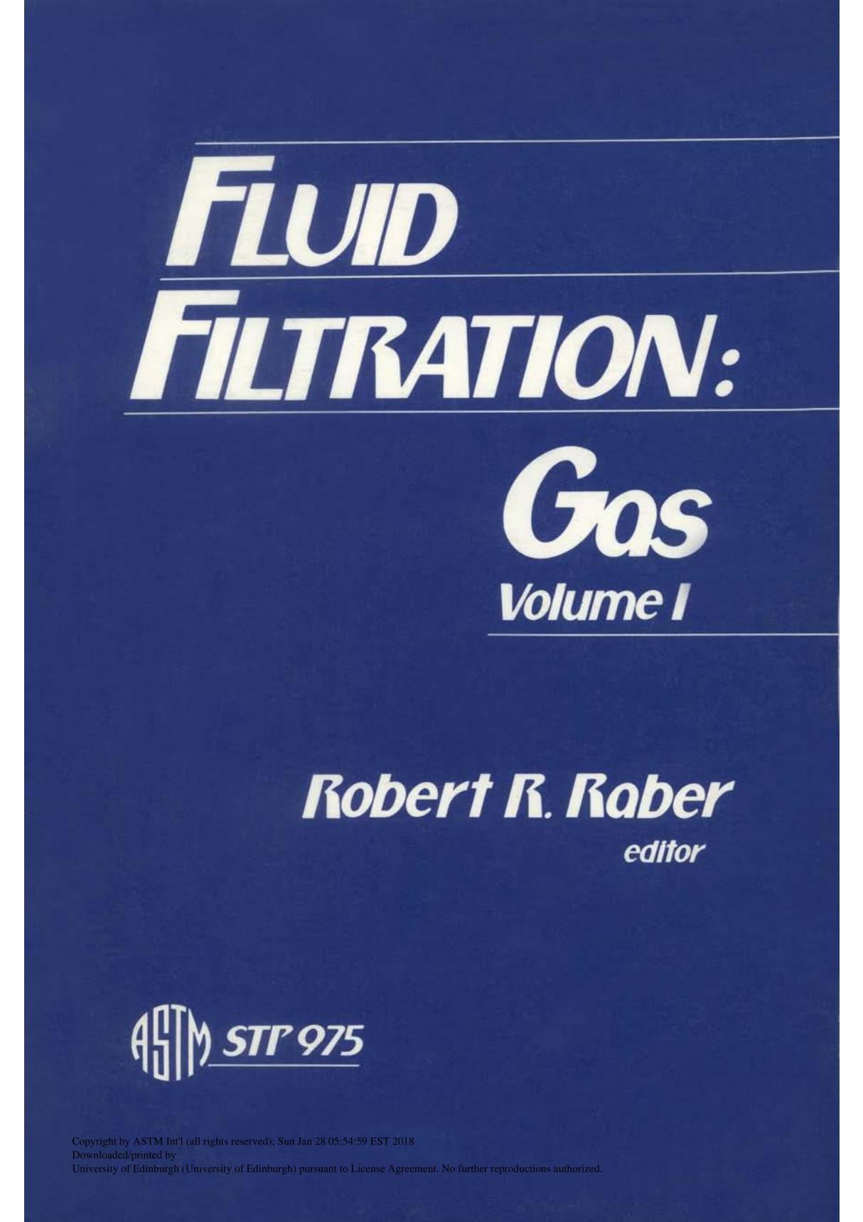 FLUID FILTRATION (VOLUMES I, II)(ASTM STP975)