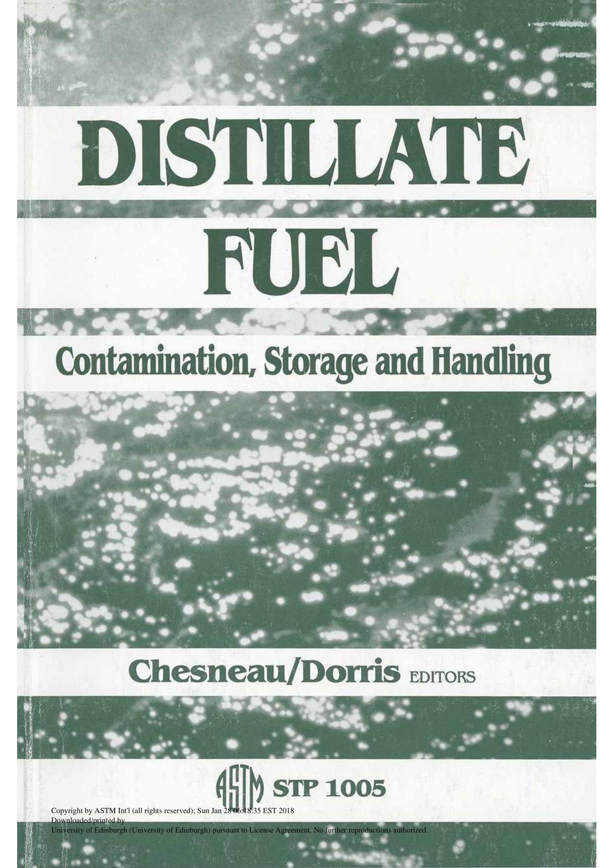 DISTILLATE FUEL CONTAMINATION, STORAGE AND HANDLING(ASTM STP1005)