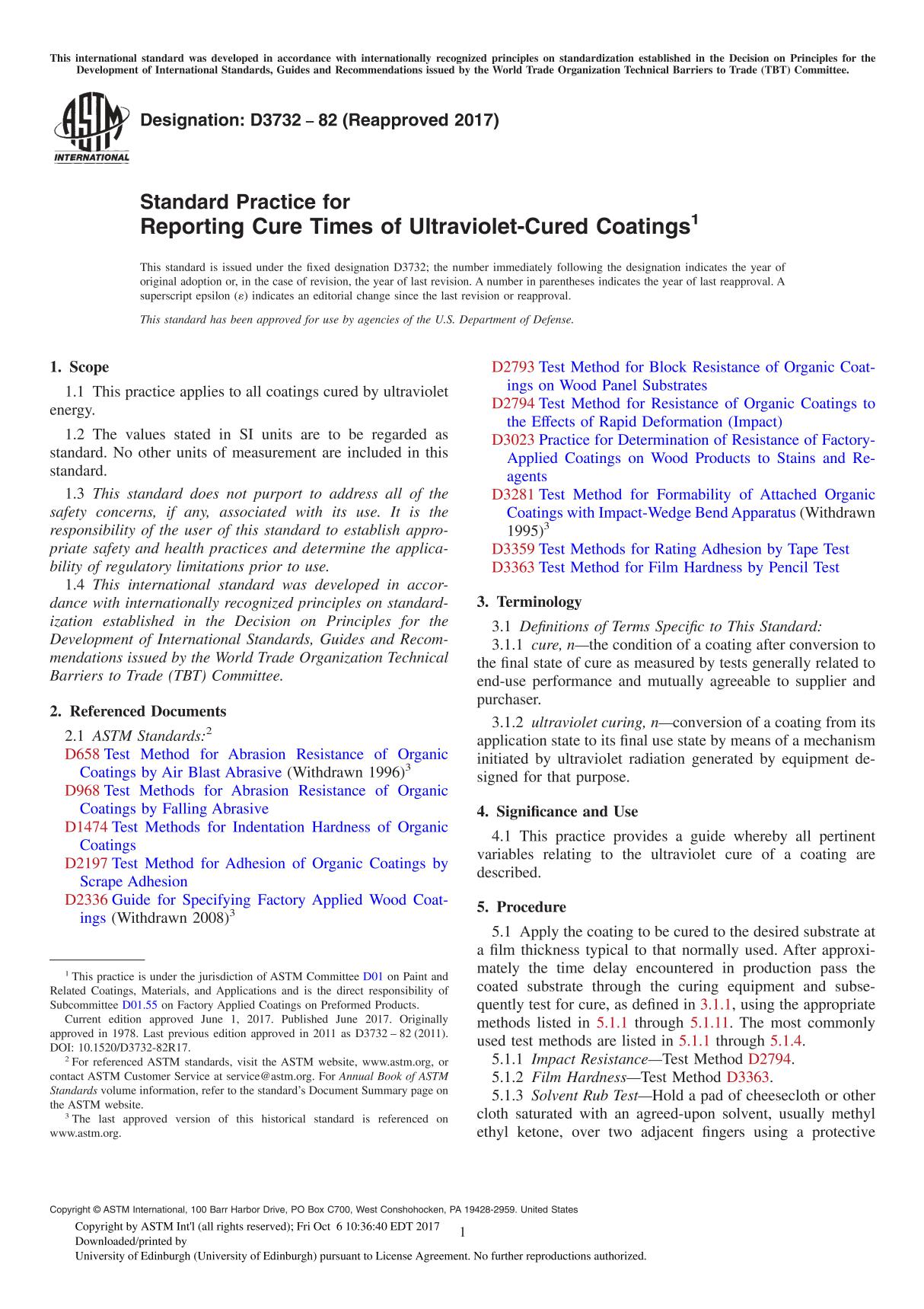 ASTM D3732-82(2017) Standard Practice for Reporting Cure Times of Ultraviolet-Cured Coating