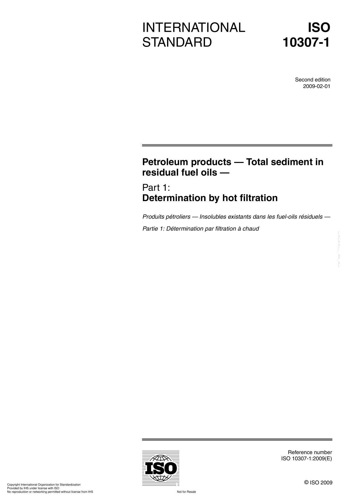 ISO 10307-1 Petroleum products  Total sediment in residual fuel oil