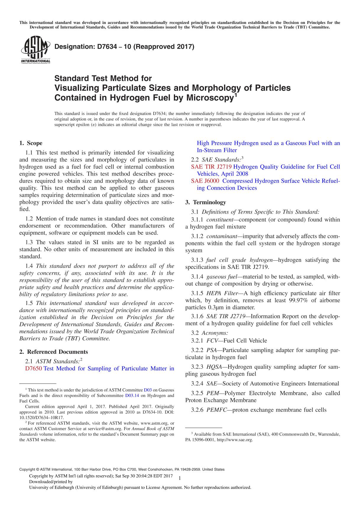 ASTM D7634-10(2017) Standard Test Method for Visualizing Particulate Sizes and Morphology of Particles Contained in Hydrogen Fue