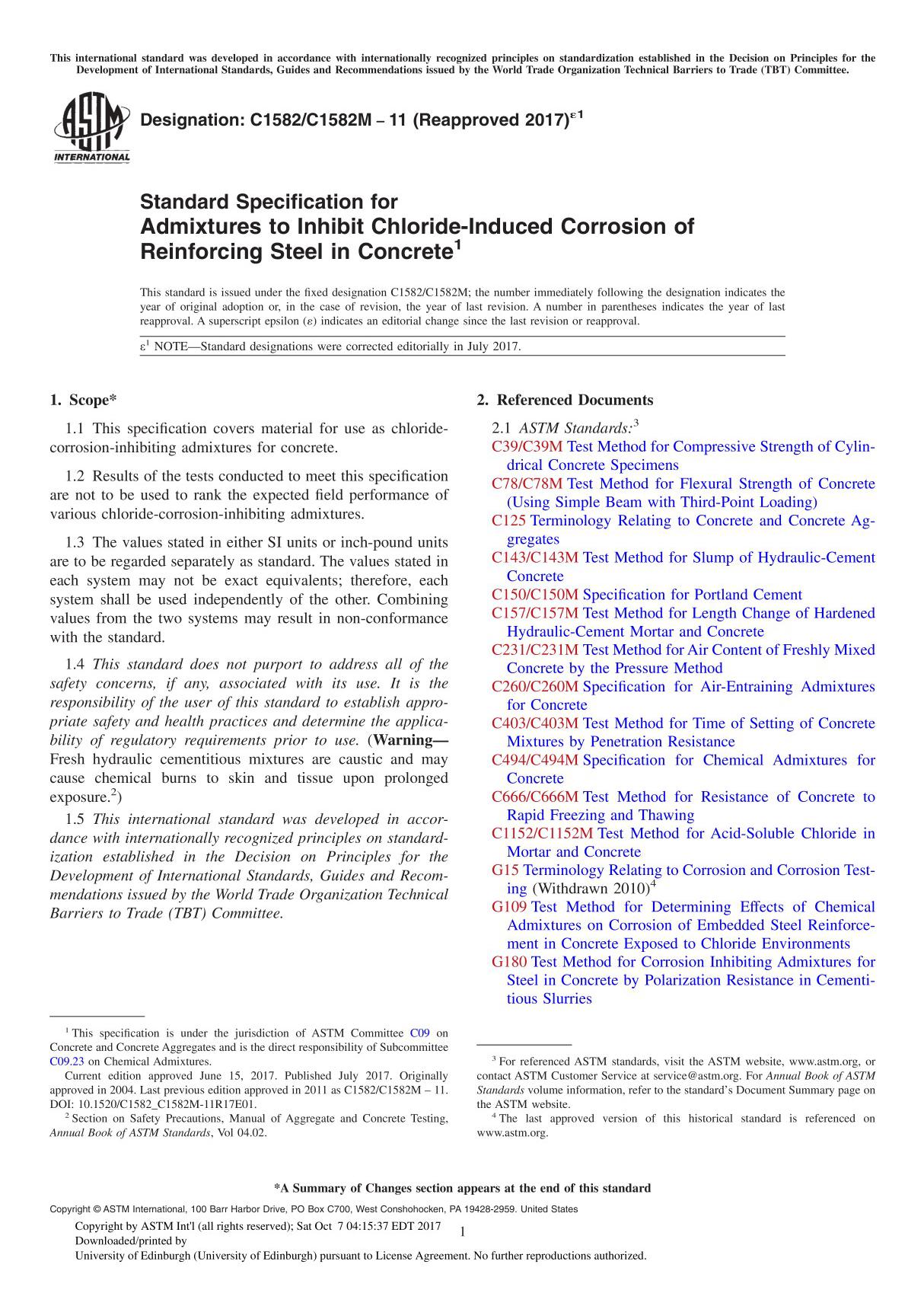 ASTM C1582C1582M-11(2017)e1 Standard Specification for Admixtures to Inhibit Chloride-Induced Corrosion of Reinforcing Steel in