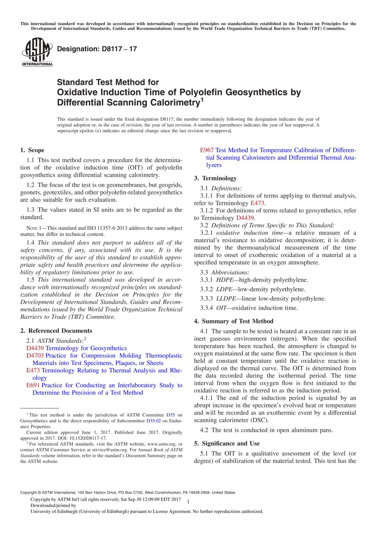 ASTM D8117-17 Standard Test Method for Oxidative Induction Time of Polyolefin Geosynthetics by Differential Scanning Calorimetry