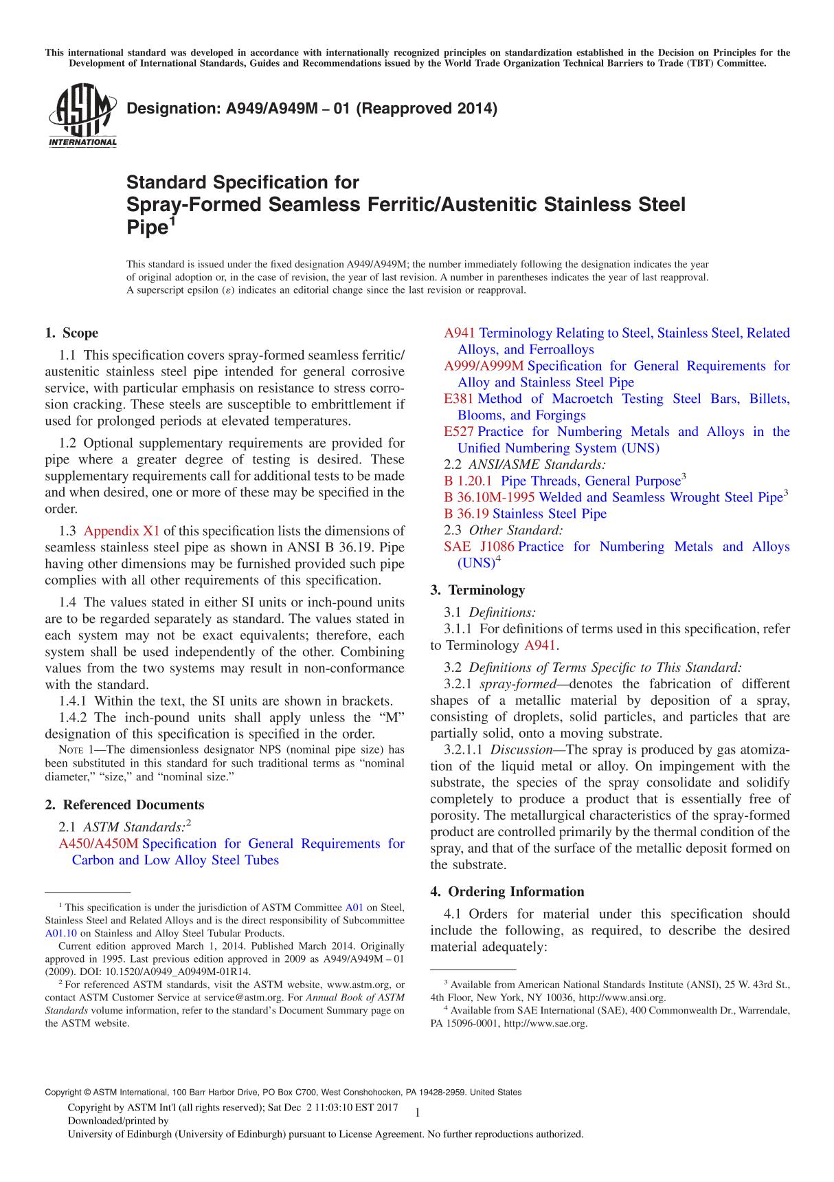 Standard Specification for Spray-Formed Seamless FerriticAustenitic Stainless Steel Pipe(ASTM A949 A949M-01(2014)