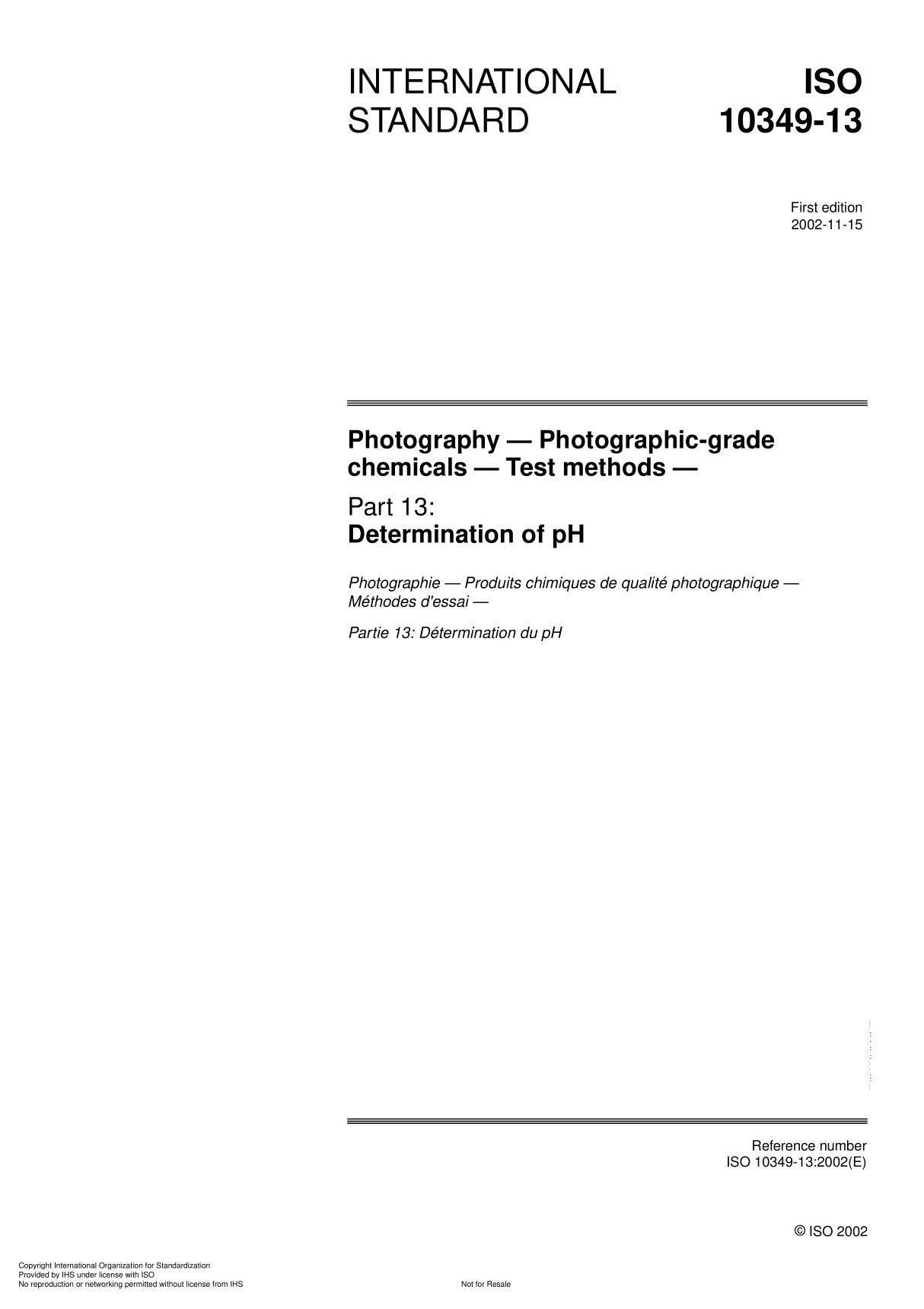 ISO 10349-13 Photography  Photographic-grade chemicals  Test method