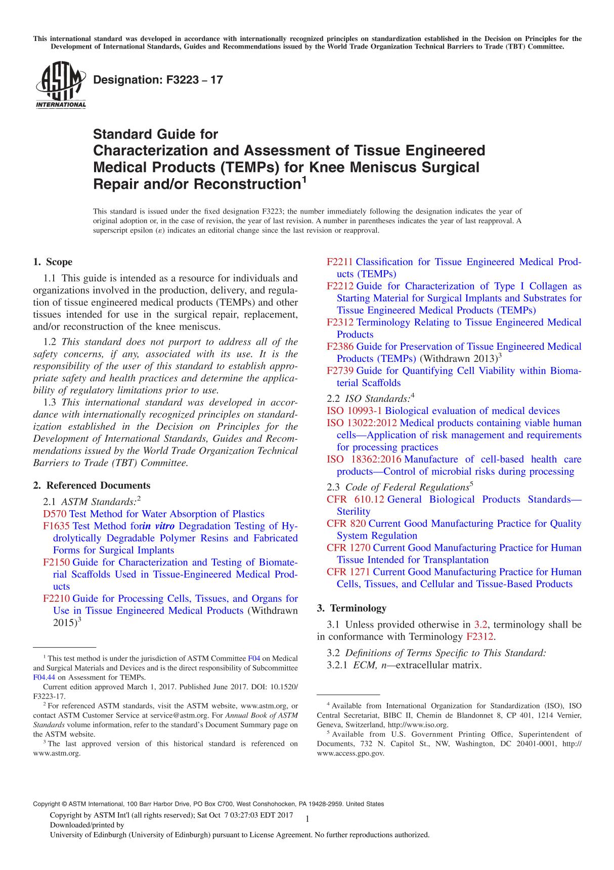 ASTM F3223-17 Standard Guide for Characterization and Assessment of Tissue Engineered Medical Products (TEMPs) for Knee Meniscu