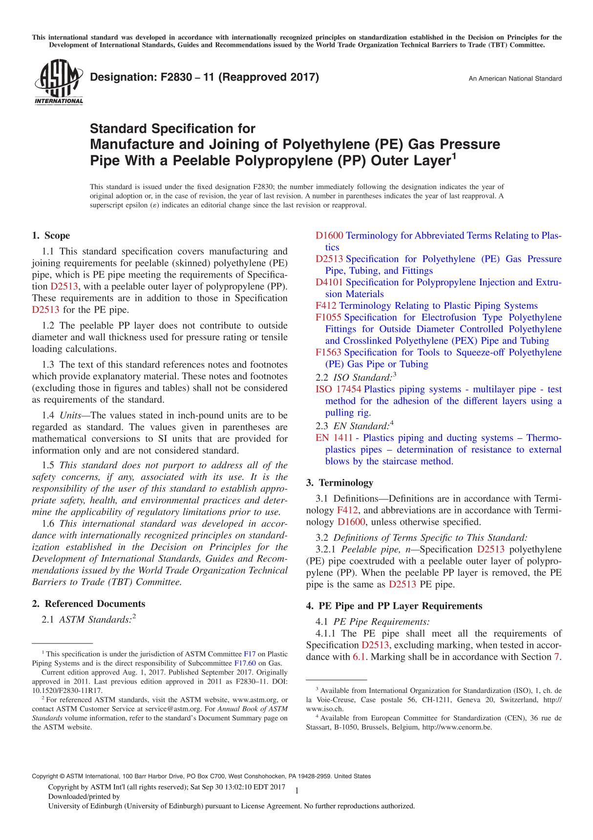 ASTM F2830-11(2017) Standard Specification for Manufacture and Joining of Polyethylene (PE) Gas Pressure Pipe With a Peelable Po