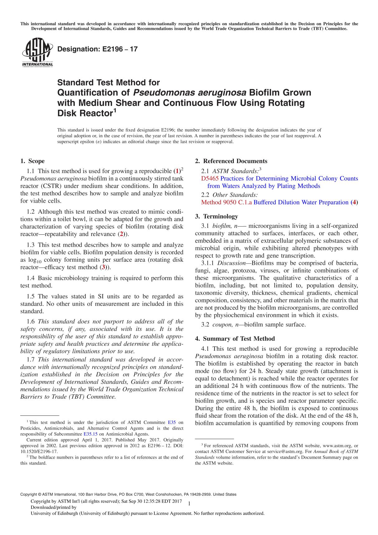 ASTM E2196-17 Standard Test Method for Quantification of Pseudomonas aeruginosa Biofilm Grown with Medium Shear and Continuous F