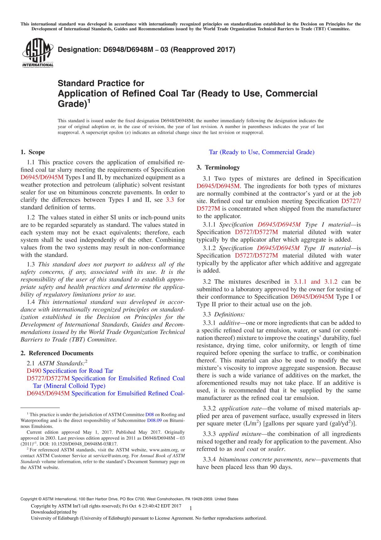 ASTM D6948 D6948M-03(2017) Standard Practice for Application of Refined Coal Tar (Ready to Use, Commercial Grade)