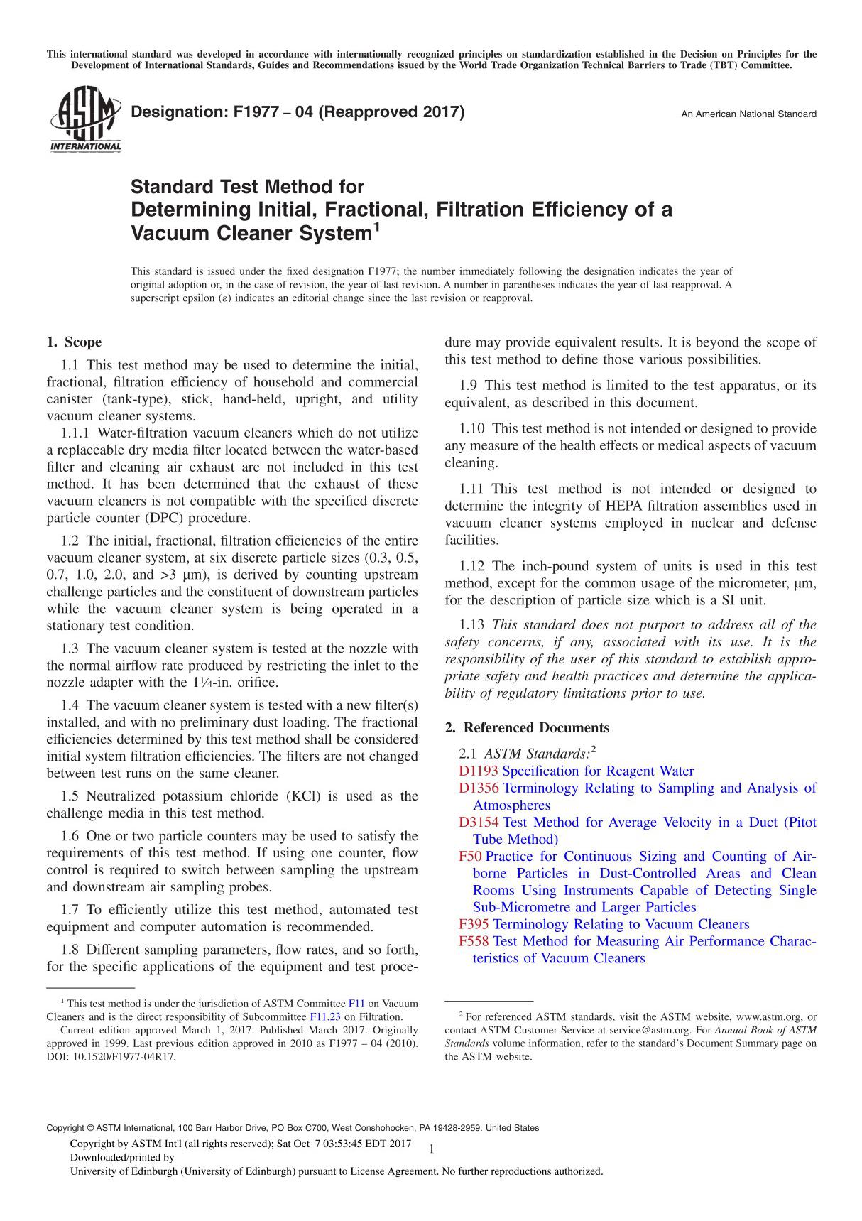 ASTM F1977-04(2017) Standard Test Method for Determining Initial, Fractional, Filtration Efficiency of a Vacuum Cleaner System