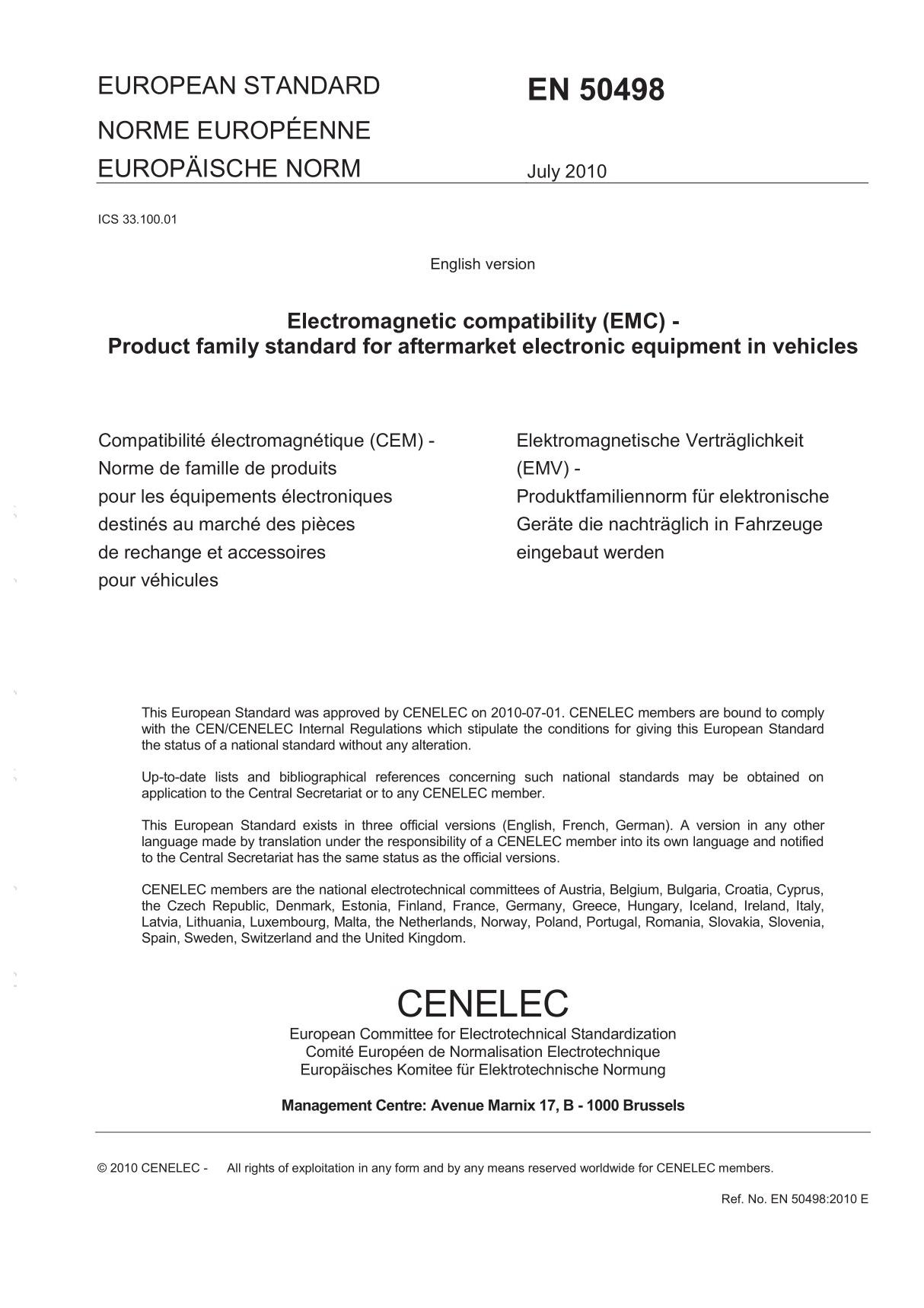 EN 50498-2010 Electromagnetic compatibility (EMC) Product family standard for aftermarket electronic equipment in vehicles