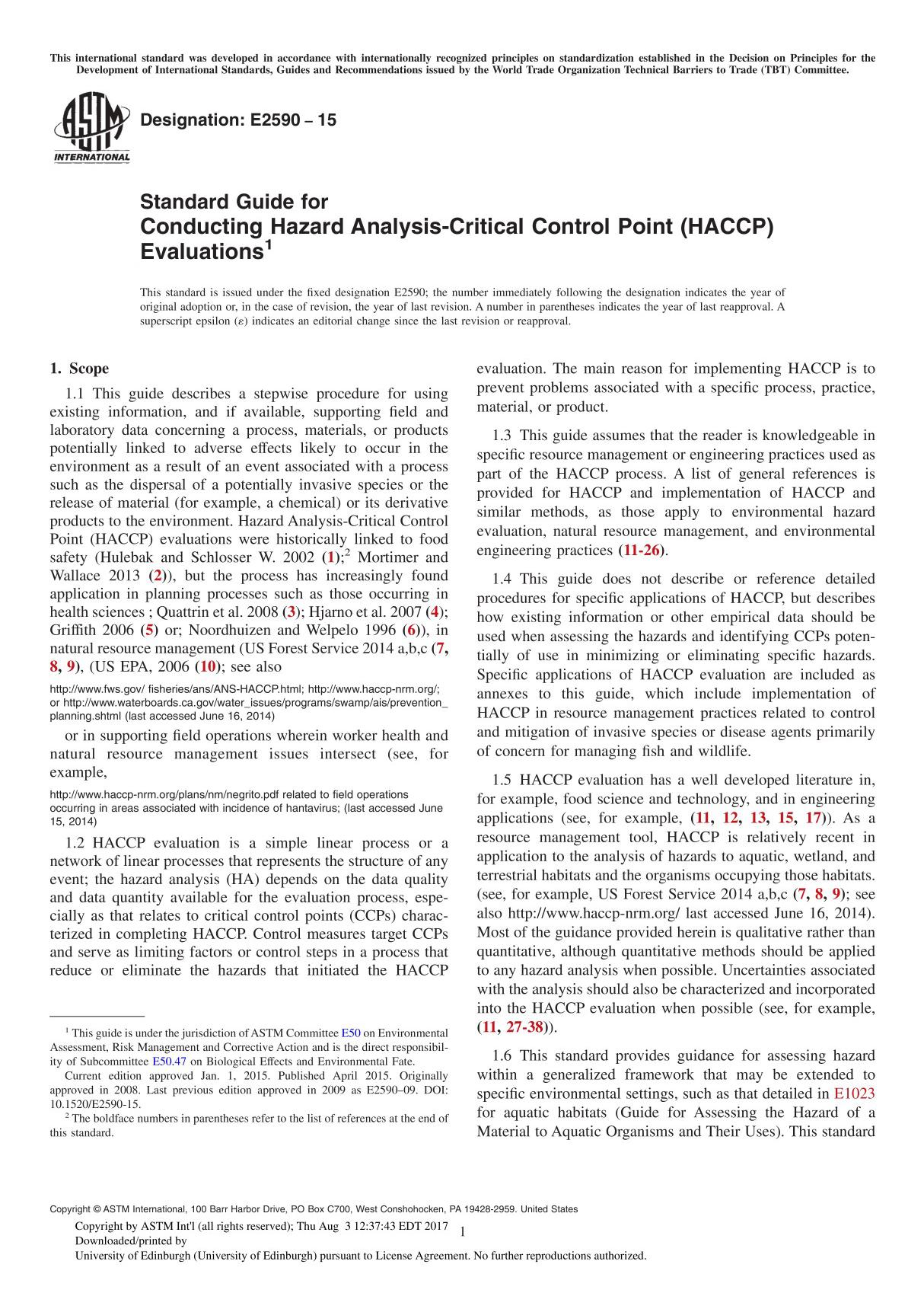 ASTM E2590 15 Standard Guide for Conducting Hazard Analysis-Critical Control Point (HACCP) Evaluations1