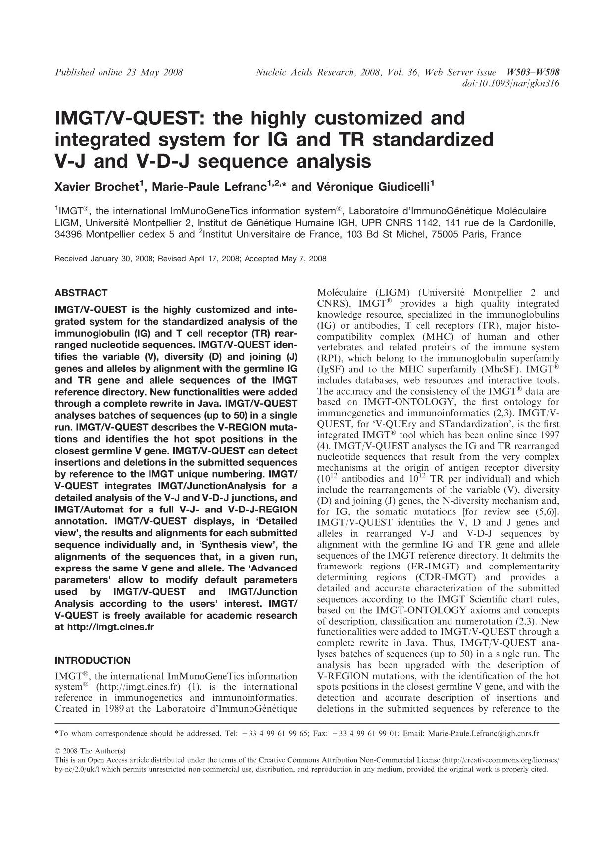 IMGTV-QUEST the highly customized and integrated system for IG and TR standardized V-J and V-D-J sequence analysis