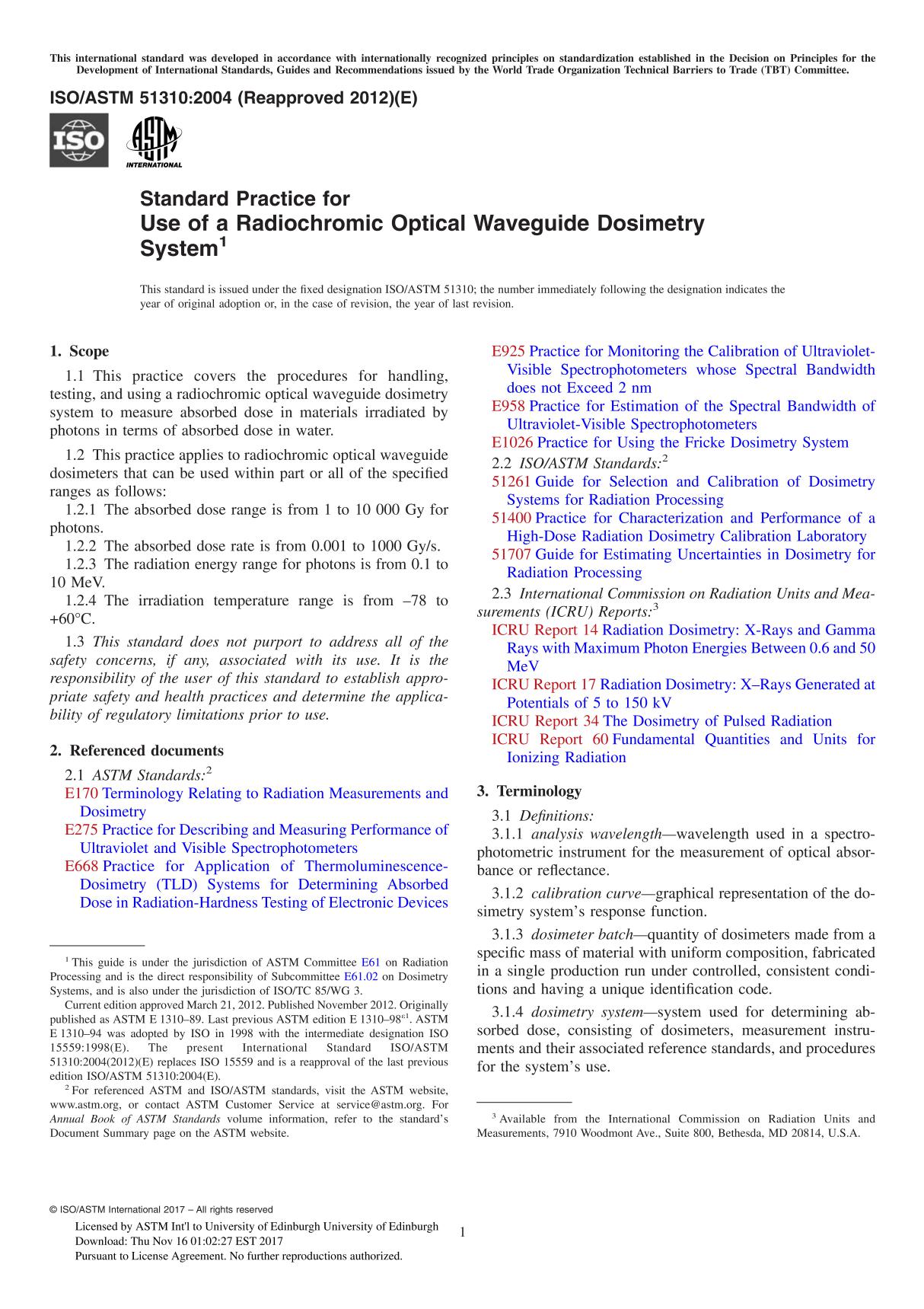 ASTM ISO ASTM 51310-04(2012) Standard Practice for Use of a Radiochromic Optical Waveguide Dosimetry System