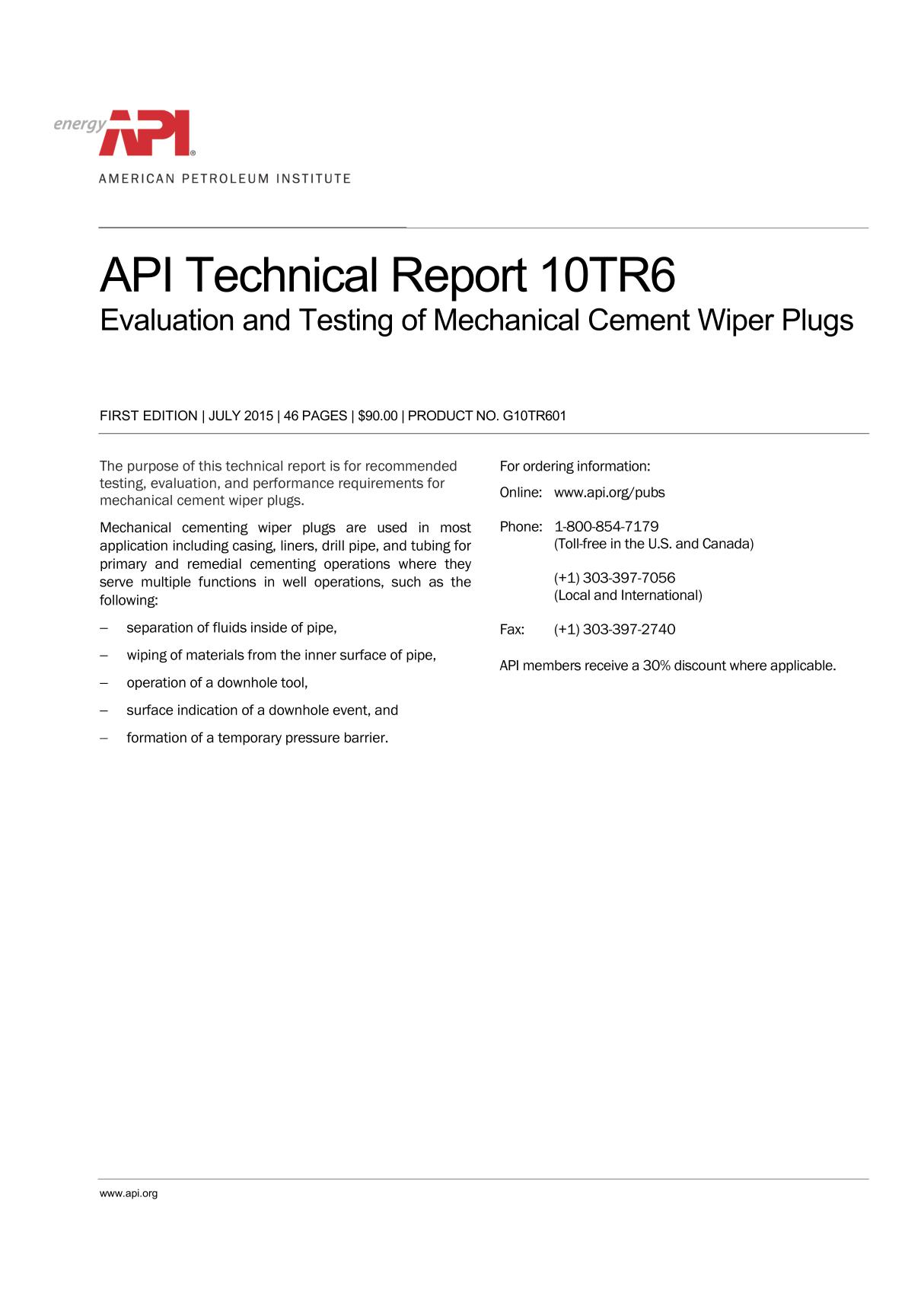 API技术报告 10TR6 《机械固井胶塞的评估与测试》