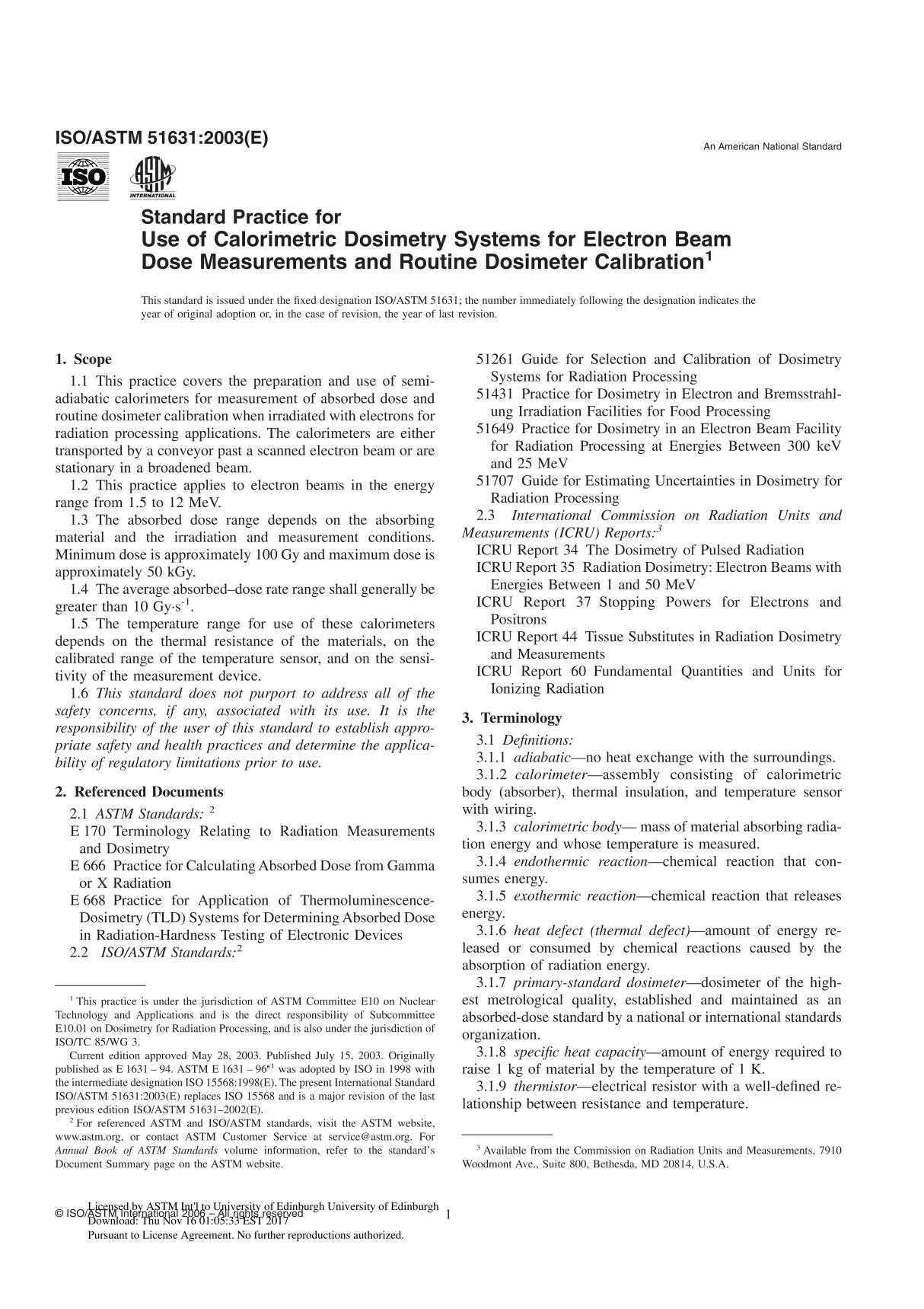 ISO ASTM 51631 - 03 Standard Practice for Use of Calorimetric Dosimetry Systems for Electron Beam Dose Measurements and Routine