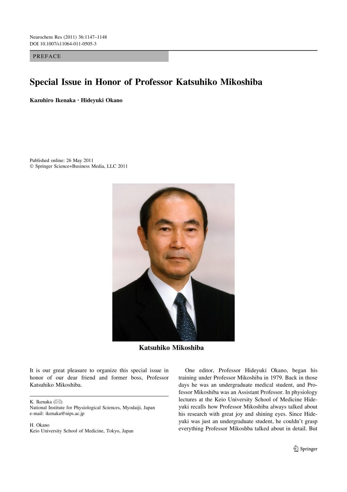 Special Issue in Honor of Professor Katsuhiko Mikoshiba