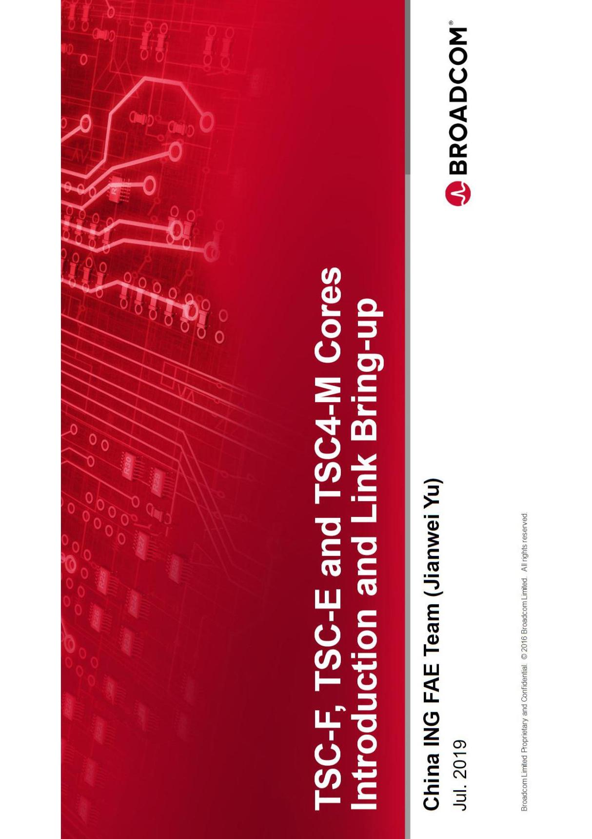 Broadcom DNX training TSC-F TSC-E and TSC4-M cores introduction and link bring-up