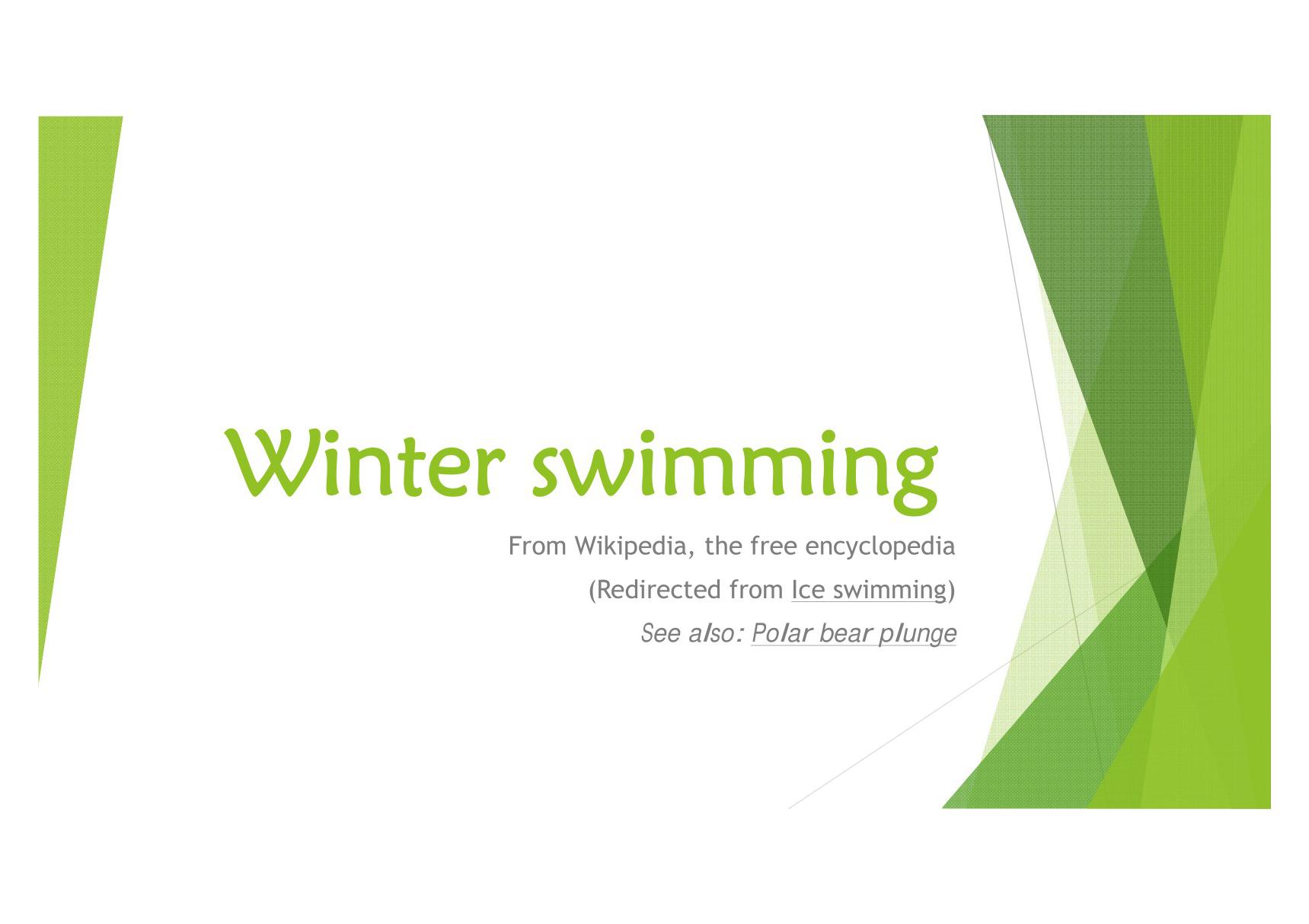 Winter swimming PPT 冬泳