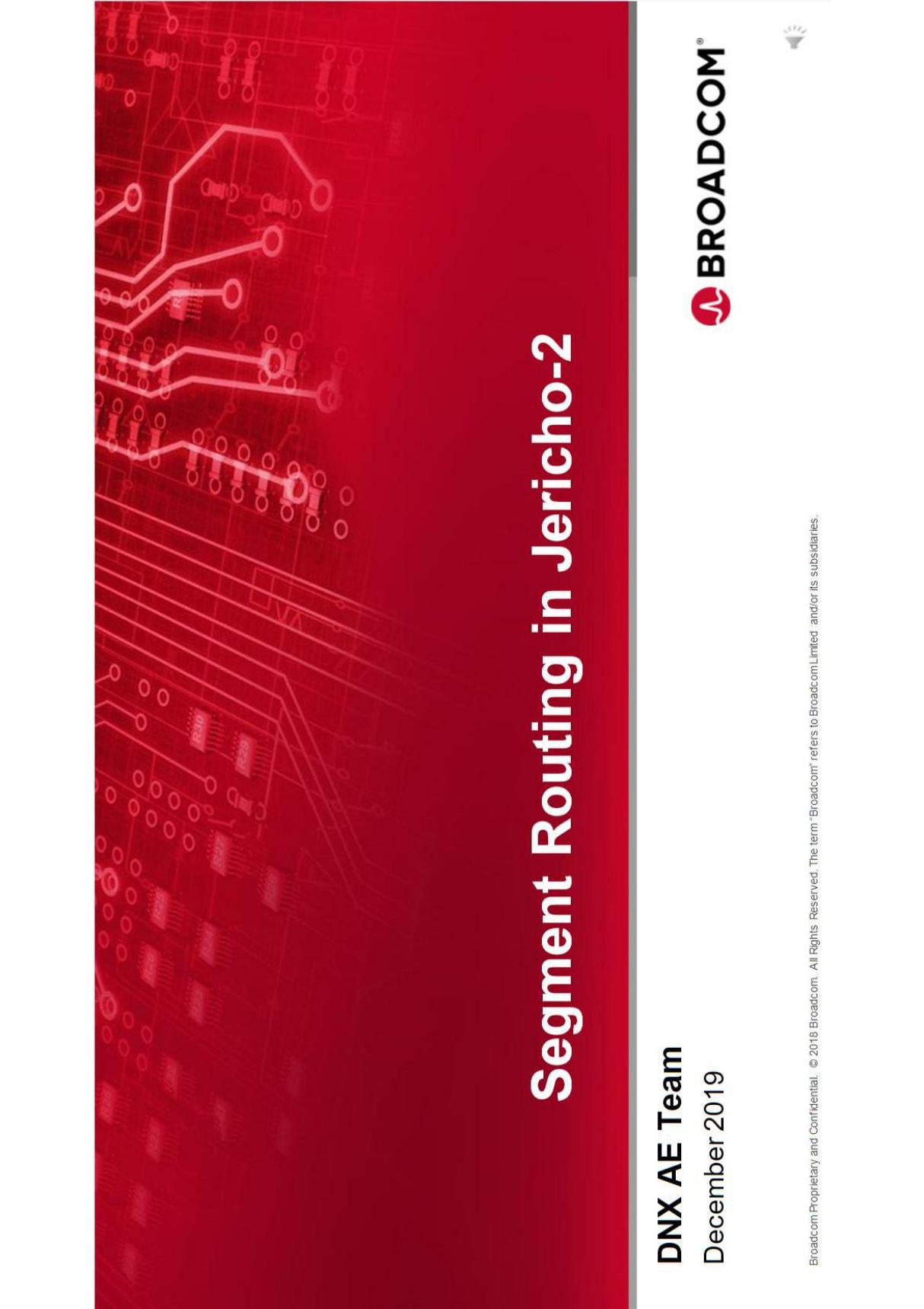 Broadcom DNX training Segment Routing using Jericho2