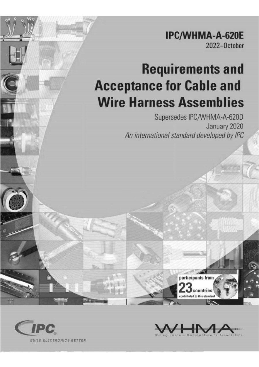 IPC-WHMA-A-620E RequirementsandAcceptanceforCableandWireHarnessAssemblies