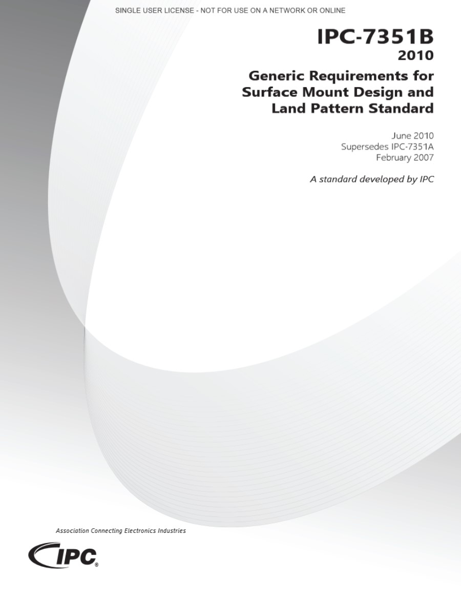 IPC-7351B(L)表面安装器件和焊盘图形标准通用要求