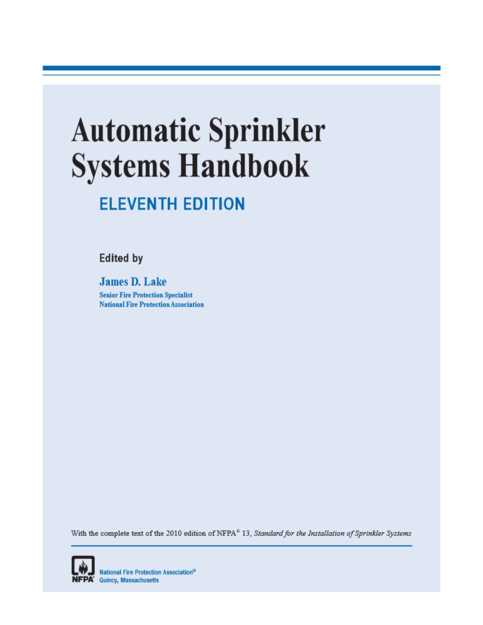 英文版 NFPA 自动喷水灭火系统手册 第十一版 NFPA Automatic Sprinkler Systems Handbook ELEVENTH EDITION