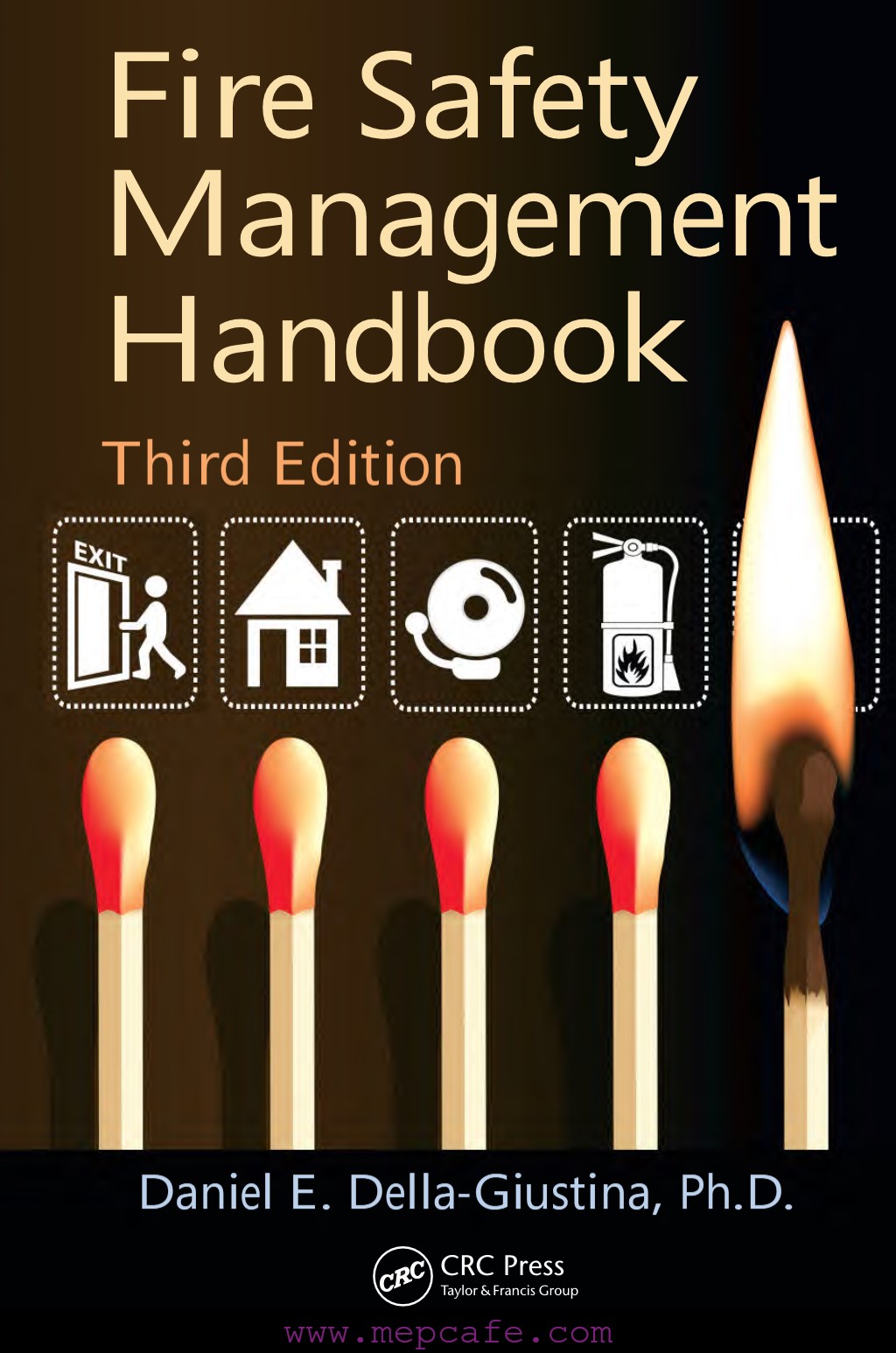 英文版 消防安全管理手册 第三版 Fire Safety Management Handbook Third Edition