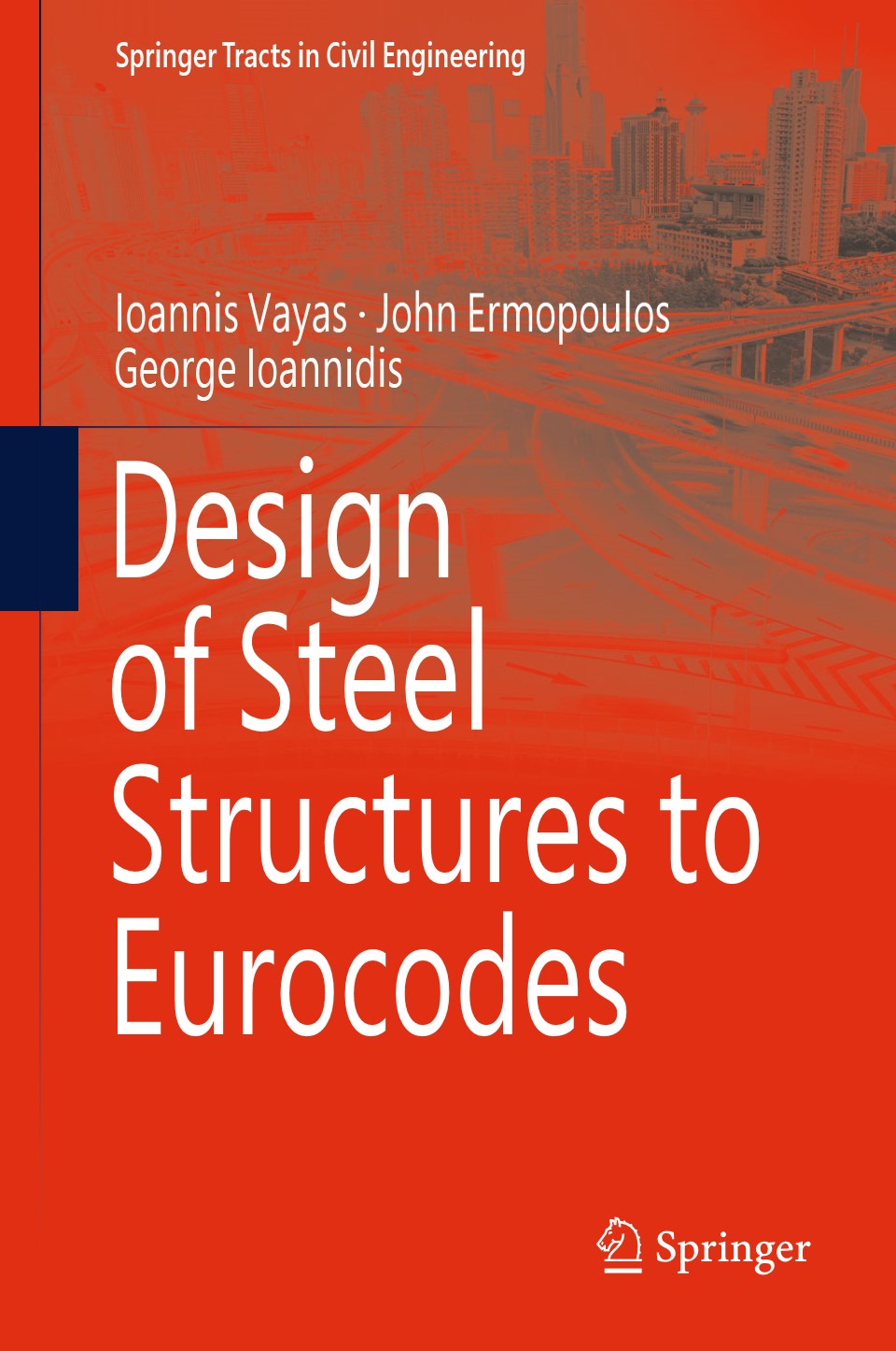 英文版 钢结构设计符合欧洲规范 Design of Steel Structures to Eurocodes