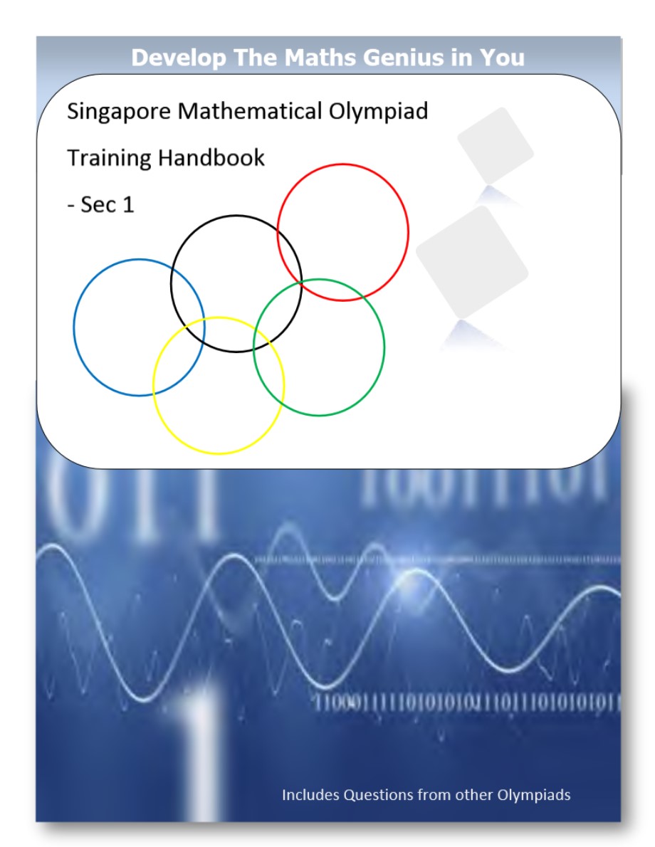 Singapore Mathematical Olympiad Training Handbook  Sec 1