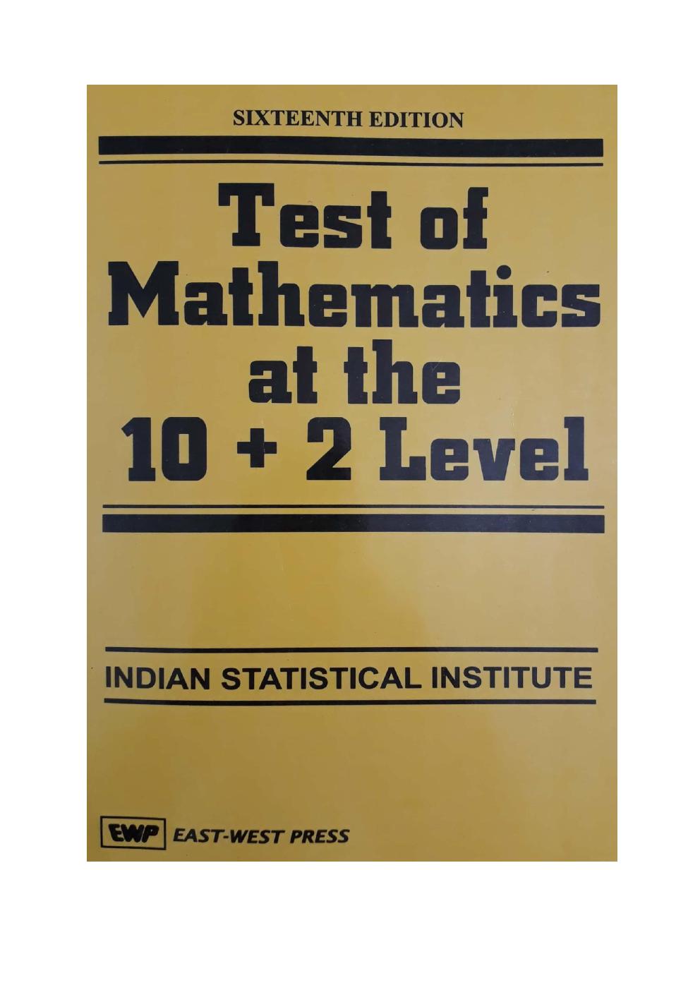 Test of MathematICS at the 10 2 Level