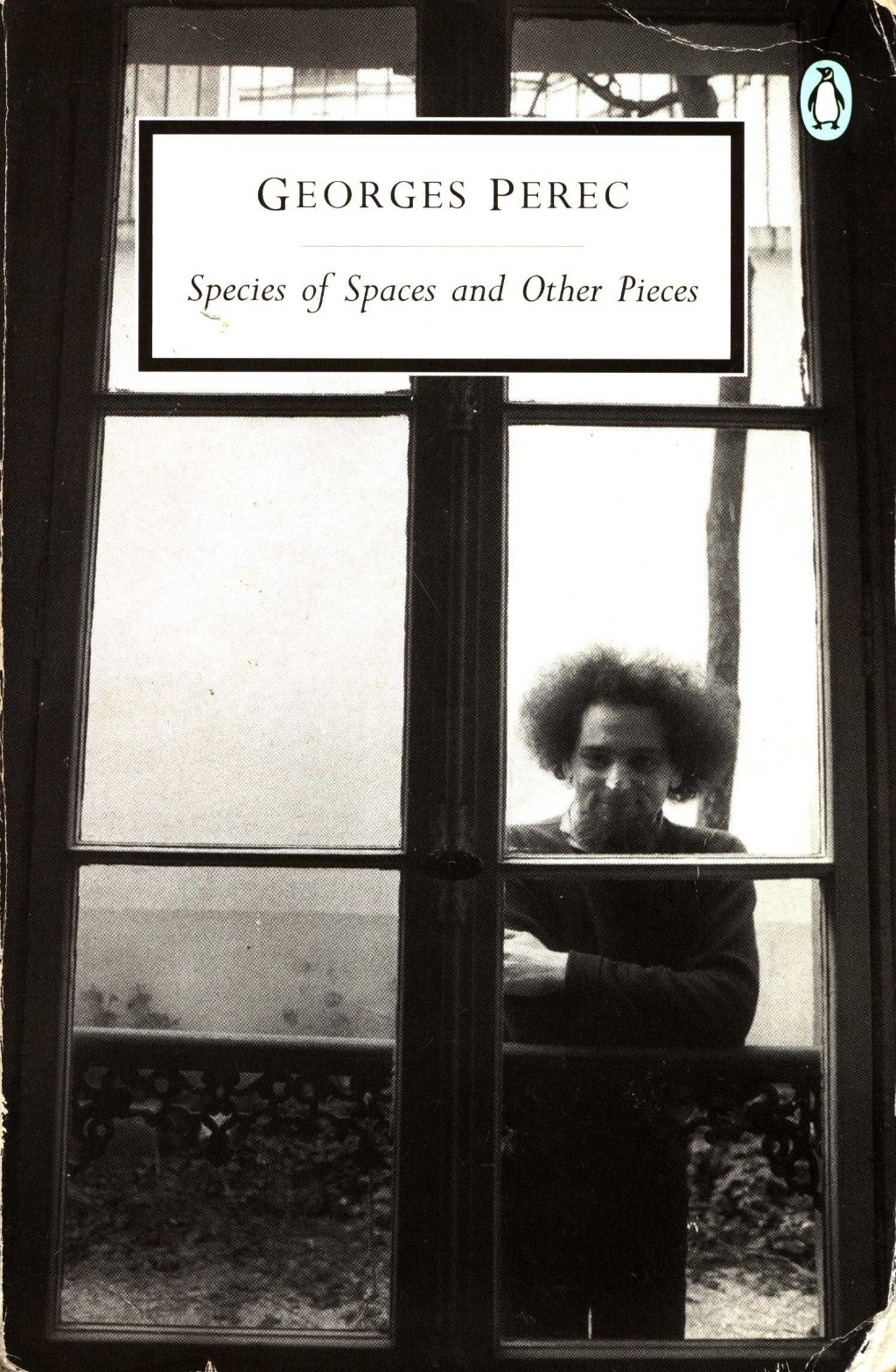 Species of Spaces and Other Pieces (Georges Perec) (Z-Library)